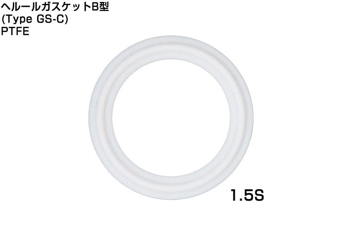ﾍﾙｰﾙｶﾞｽｹｯﾄB型(Type GS-C) 1.5S PTFE 大阪ｻﾆﾀﾘｰ | コクゴeネット